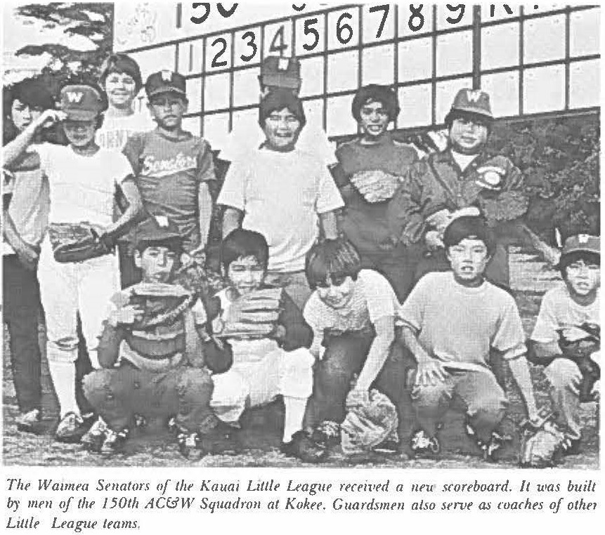 The Waimea Senators of the Kauai little league received a new scoreboard. It was built by men of the 150th AC&W Squadron at Kokee. Guardsmen also serve as coaches of other little league teams.
