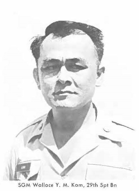SGM Wallace Y. M. Kam, 29th Spl Bn