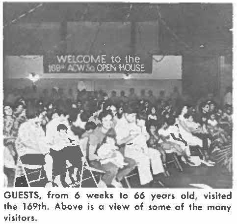 GUESTS, from 6 weeks to 66 years old, visited the 169th. Above is a view of some of the many visitors.