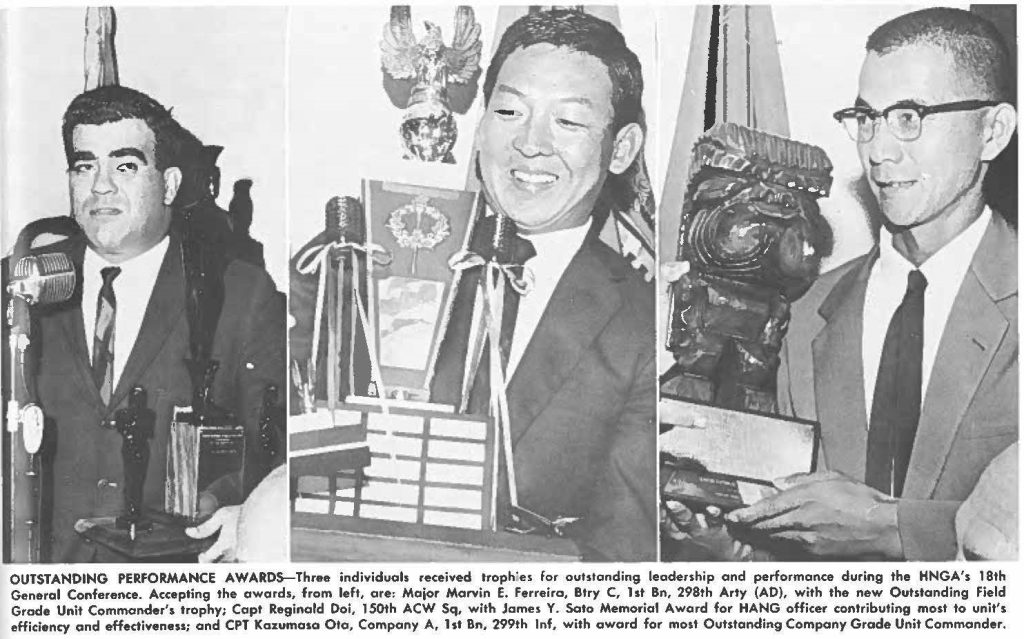 OUTSTANDING PERFORMANCE AWARDS-Three individuals received trophies for outstanding leadership and performance during the HNGA's 18th General Conference. Accepting the awards, from left, are: Maior Marvin E. Ferreira, Btry C, 1st Bn, 298th Arty (AO), with the new Outstanding Field Grade Unit Commander's trophy; Capt Reginald Doi, 150th ACW Sq, with James Y. Sato Memorial Award for HANG officer contributing most to unit's efficiency and effectiveness; and CPT Kazumasa Ota , Company A, 1st Bn, 299th Inf, with award for most Outstanding Company Grade Unit Commander.