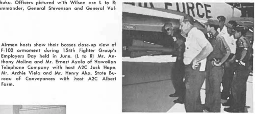 Airmen hosts show their bosses close-up view of F-102 armament du ring 154th Fighter Group's Employers Day held in June. (L to R: Mr. Anthony Molina and Mr. Ernest Ayala of Hawaiian Telephone Company with host A2C Jack Hope. Mr. Archie Viele and Mr. Henry Ako, State Bureou of Conveyances with host A2C Albert Form.