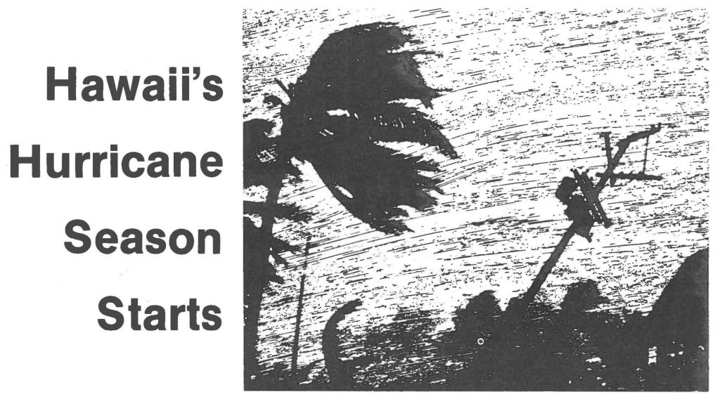 Hawaii's Hurricane Season Starts