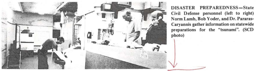 DISASTER PREPAREDNESS-State Civil Defense personnel (left to right) Norm Lamb, Bob Yoder, and Dr. Pararas Caryannis gather information on statewide preparations for the "tsunami". (SCD photo)