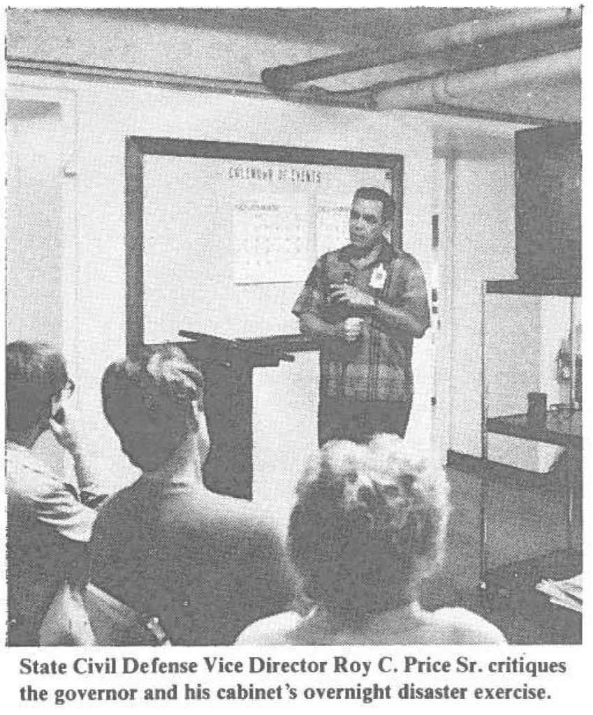 State Civil Defense Vice Director Roy C. Price Sr. critiques the governor and his cabinet's overnight disaster exercise.