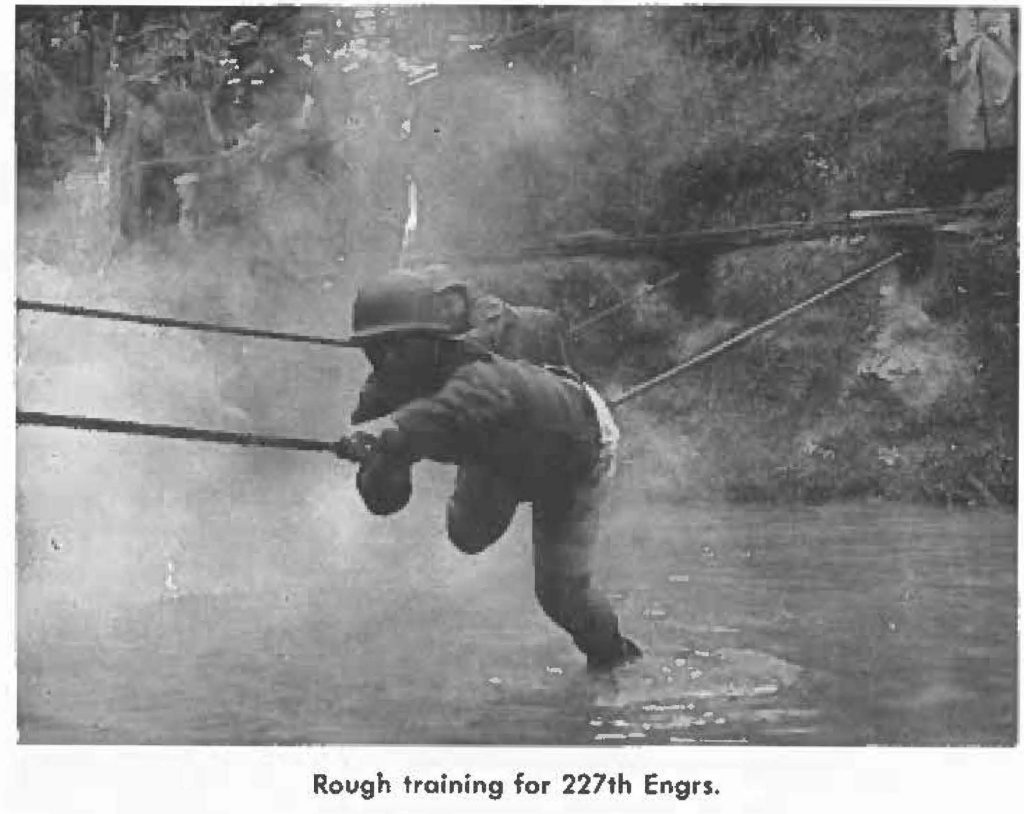 Rough training for 227th Engrs.