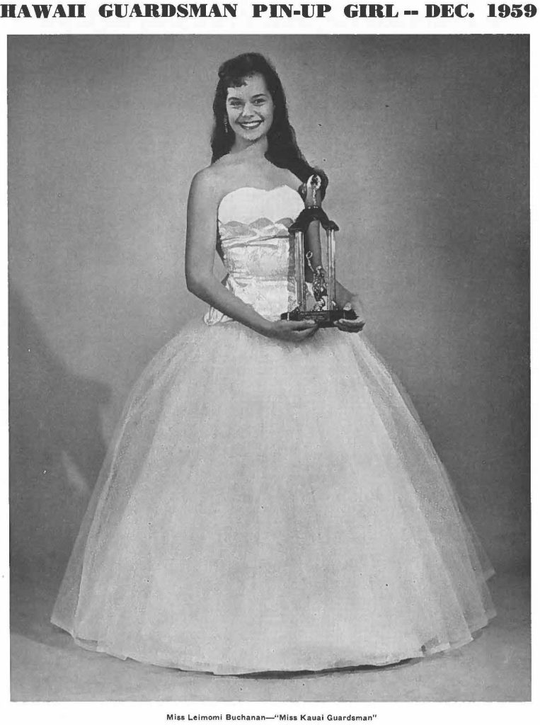 Miss Leimomi Buchanan-"Miss Kauai Guardsman"