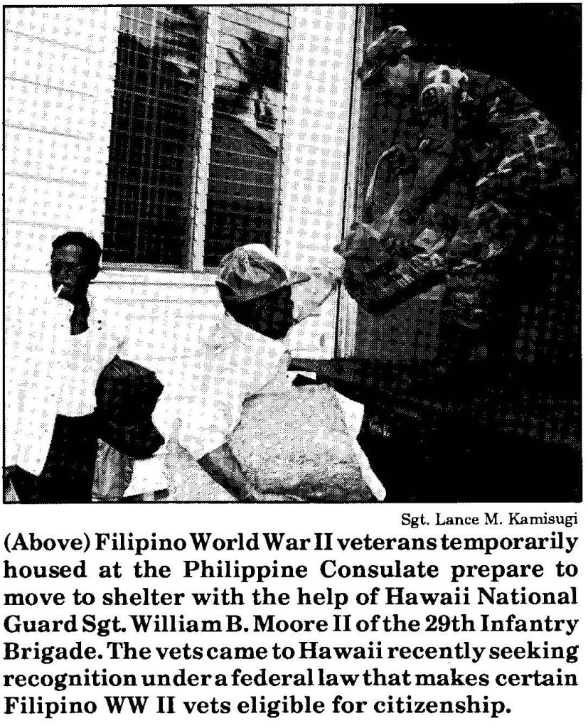 (Above) Filipino World War II veterans temporarily housed at the Philippine Consulate prepare to move to shelter with the help of Hawaii National Guard Sgt.William B. Moore II of the 29th Infantry Brigade. The vets came to Hawaii recently seeking recognition under a federal law that makes certain Filipino WW II vets eligible for citizenship.